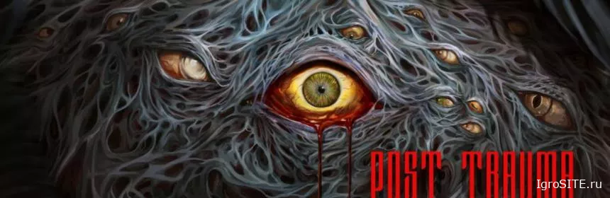Обзор игры: POST TRAUMA