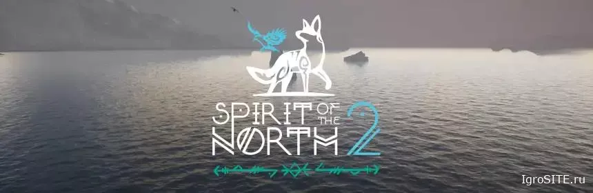 Обзор игры: SPIRIT OF THE NORTH 2