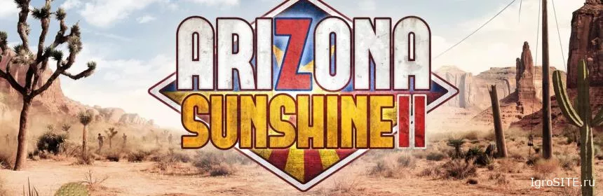 Обзор игры: ARIZONA SUNSHINE 2