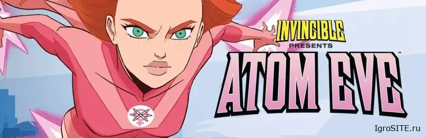 Обзор игры: INVINCIBLE PRESENTS: ATOM EVE