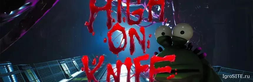 DLC Обзор игры: HIGH ON LIFE: HIGH ON KNIFE