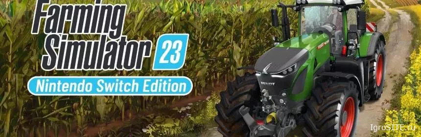 Обзор игры: FARMING SIMULATOR 23