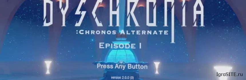 Обзор игры: DYSCHRONIA CHRONOS ALTERNATE EPISODE 1 (PSVR2)
