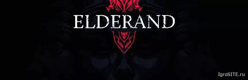 Обзор игры: ELDERAND