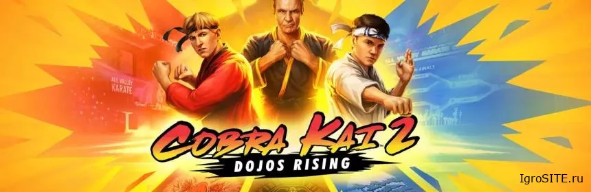 Обзор игры: COBRA KAI 2: DOJOS RISING