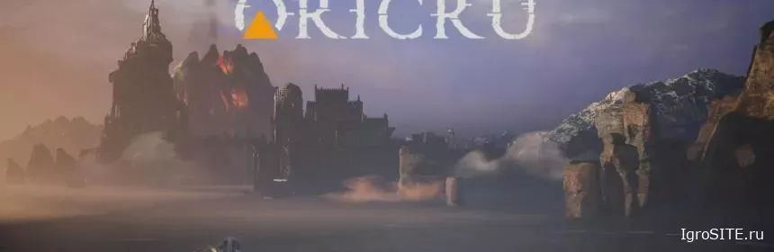 Обзор игры: THE LAST ORICRU
