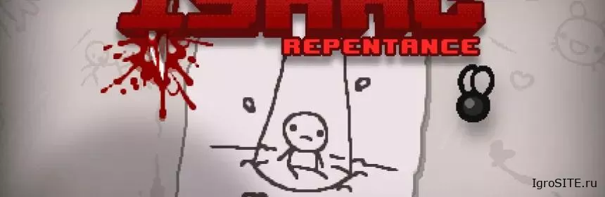 DLC Обзор игры: THE BINDING OF ISAAC: REPENTANCE