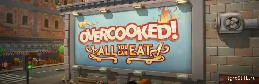 Обзор игры: OVERCOOKED! ALL YOU CAN EAT