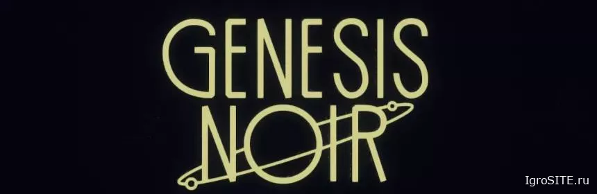 Обзор игры: GENESIS NOIR (SWITCH)