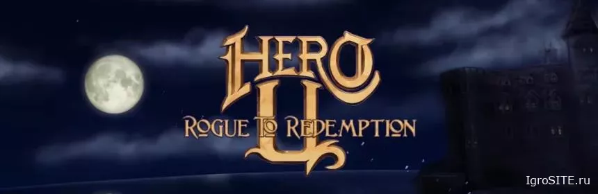 Обзор игры: HERO-U: ROGUE TO REDEMPTION (SWITCH)