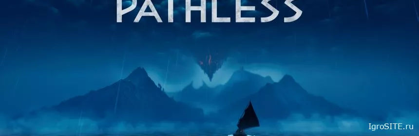 Обзор игры: THE PATHLESS