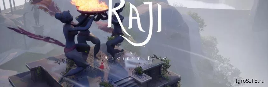 Обзор игры: RAJI: AN ANCIENT EPIC