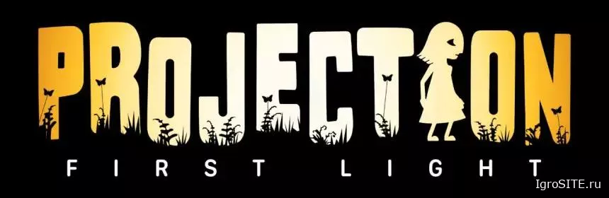 Обзор игры: PROJECTION: FIRST LIGHT