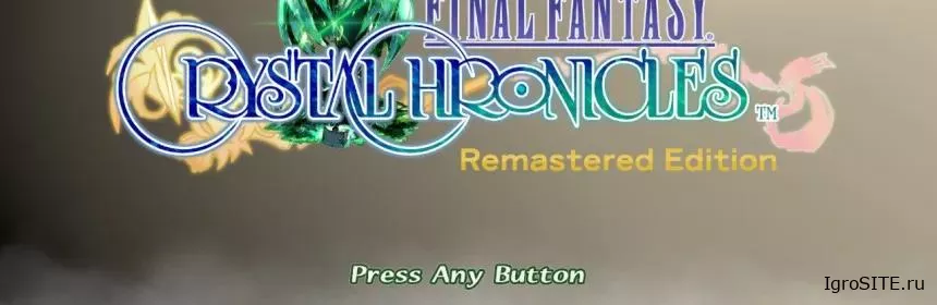 Обзор игры: FINAL FANTASY CRYSTAL CHRONICLES REMASTERED EDITION