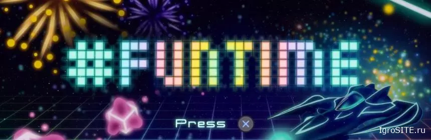Обзор игры: #FUNTIME