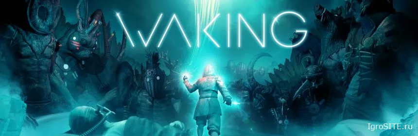 Обзор игры: WAKING
