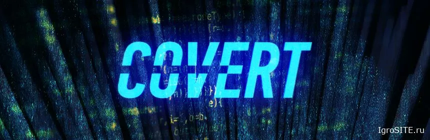 Обзор игры: COVERT