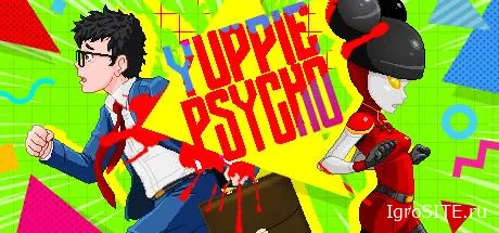 Обзор игры: YUPPIE PSYCHO
