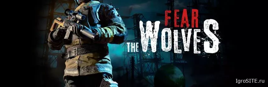 Обзор игры: FEAR THE WOLVES