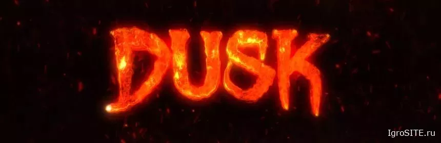Обзор игры: DUSK