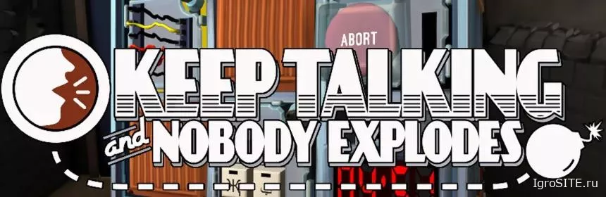 Обзор игры: KEEP TALKING AND NOBODY EXPLODES