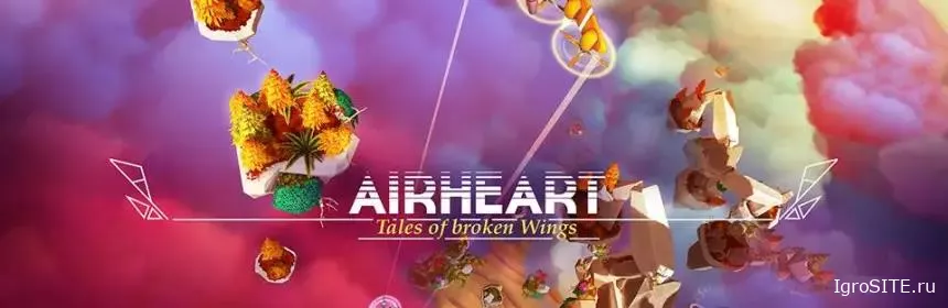 Обзор игры: AIRHEART: TALES OF BROKEN WINGS