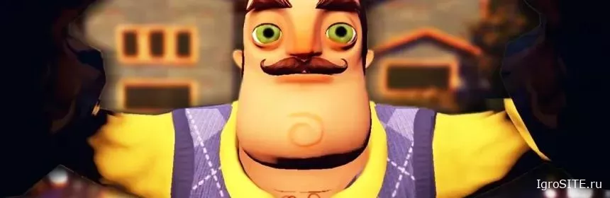 Обзор игры: HELLO NEIGHBOR