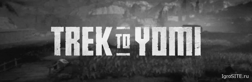 Обзор игры: TREK TO YOMI (SWITCH)