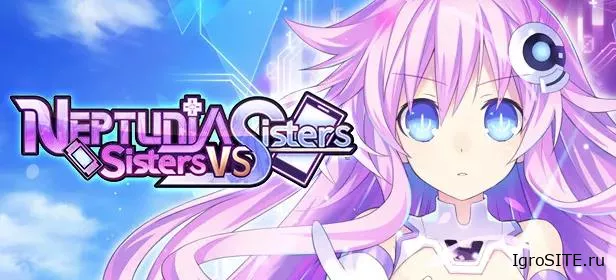 Обзор игры: NEPTUNIA: SISTERS VS. SISTERS