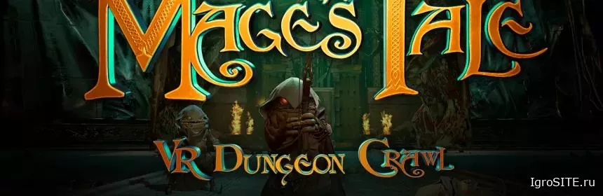 Обзор игры: THE MAGE’S TALE