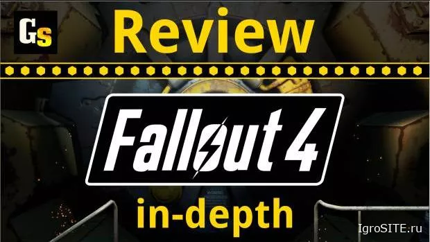Fallout 4: Подробный видеообзор