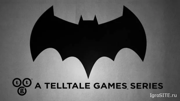 Telltale разрабатывает эпизодическую игру по Бэтмену