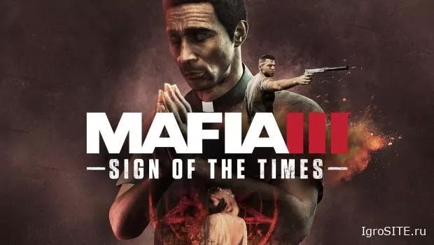 Mafia 3: третье DLC "Знак времён" выйдет в этом месяце