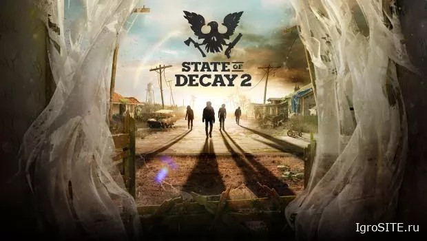Зомби-сурвайвл State of Decay 2 выйдет на ПК и Xbox весной 2018 года