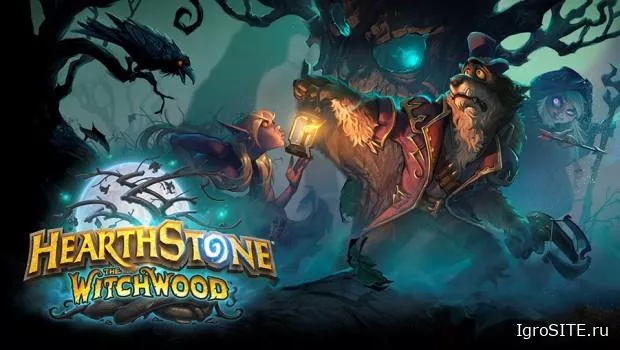 Hearthstone: Ведьмин Лес добавит 135 новых карт и 3 захватывающих эффекта