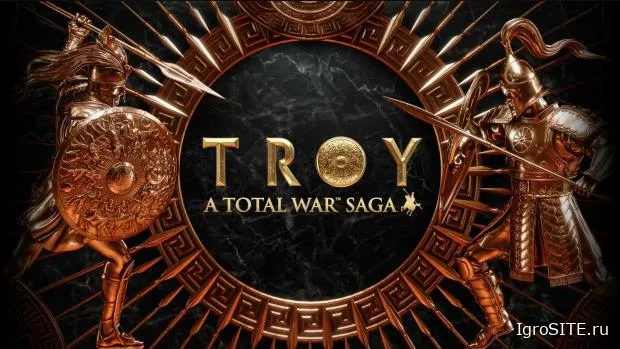 Total War: Troy выходит на следующей неделе и первые сутки после запуска будет бесплатной