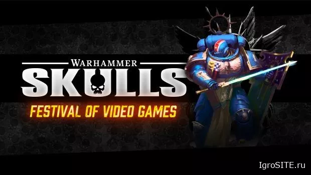 Пять главных анонсов с Warhammer Skulls 2022