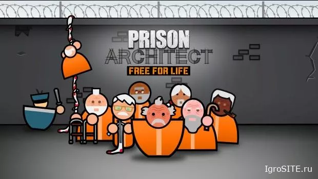 Обновление Prison Architect Free for Life добавило старение, стаж охраны и массу улучшений
