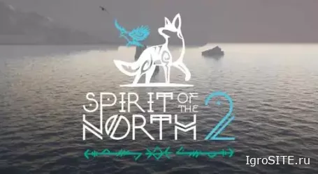 Обзор игры: SPIRIT OF THE NORTH 2