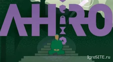 Обзор игры: AHRO