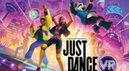 Обзор игры: JUST DANCE VR: WELCOME TO DANCITY