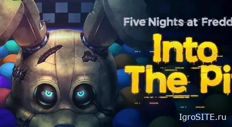Обзор игры: FIVE NIGHTS AT FREDDY’S: INTO THE PIT