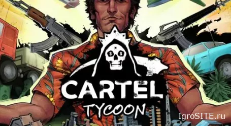 Обзор игры: CARTEL TYCOON (XBOX SERIES S|X)