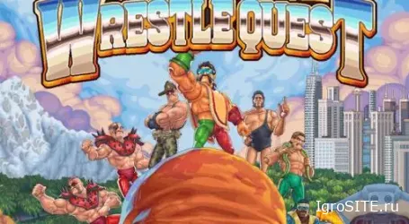 Обзор игры: WRESTLEQUEST