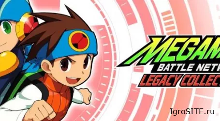 Обзор игры: MEGA MAN BATTLE NETWORK LEGACY COLLECTION VOLUME 1