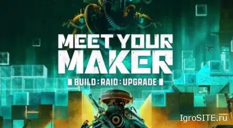 Обзор игры: MEET YOUR MAKER