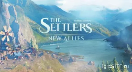 Обзор игры: THE SETTLERS: NEW ALLIES