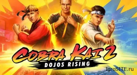 Обзор игры: COBRA KAI 2: DOJOS RISING