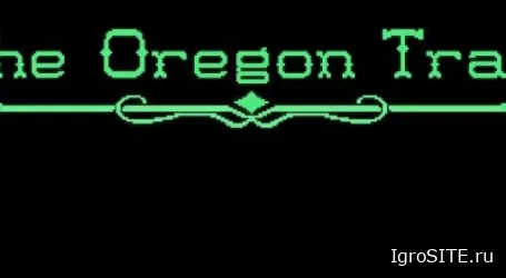 Обзор игры: THE OREGON TRAIL (SWITCH)