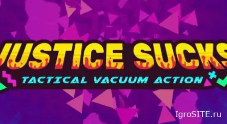 Обзор игры: JUSTICE SUCKS
